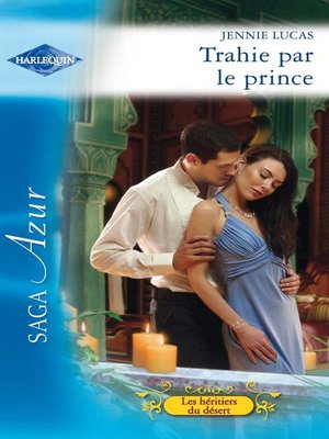 cover image of Trahie par le prince